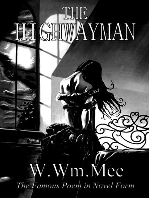 Title details for The Highwayman by W.Wm. Mee - Wait list